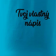 Tvoj vlastný nápis písací - na prsníku