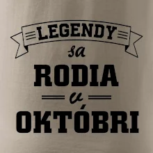 Legendy sa rodia v októbri