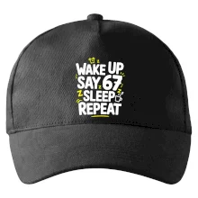 67 wake up repeat