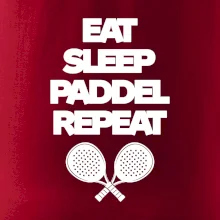 Eat sleep padiel repeat pod sebou