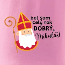 Bol som celý rok dobrý, Mikuláš!