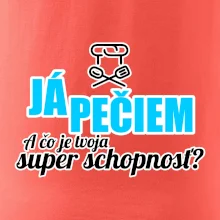 Já pečiem - tvoja super schopnosť - rovný