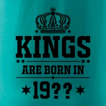 Kings are born in vlastný ročník