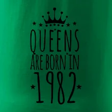 Queens are born in 1982