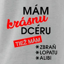 Mám krásnu dcéru