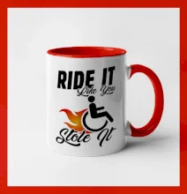 Ride it Like You Stole it