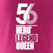 Hero, Legend, Queen 1956