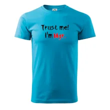 Trust me I´m  Mgr. / Ver mi som Magister. Trust me I´m  Mgr. / Ver mi som Magister.