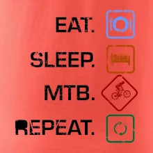 Eat sleep MTB repeat Eat sleep MTB repeat