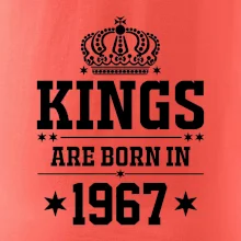 Kings are born in 1967 Kings are born in 1967