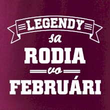 Legendy sa rodia vo februári