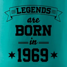 Legends are born in 1969