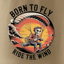 Paraglide BORN TO FLY RIDE THE WIN