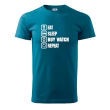 Eat Sleep Buy watch Repeat Eat Sleep Buy watch Repeat