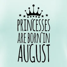 Princesses are born in August