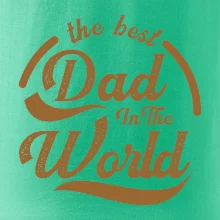 The best dad in the world - písacie