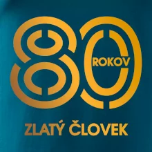 80 rokov zlatý človek