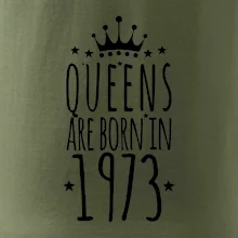 Queens are born in 1973