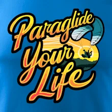 Paraglide your life
