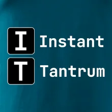 IT Nápis Instant Tantrum