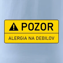 Pozor alergia na debilov Pozor alergia na debilov