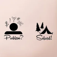 Problem? Solved! - Kempovanie