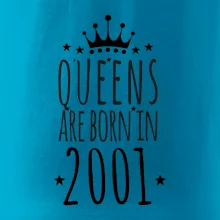 Queens are born in 2001