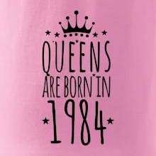 Queens are born in 1984