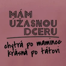 Mám úžasnú dcéru