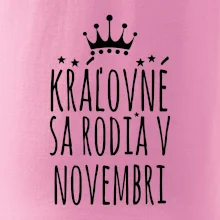 Kráľovné sa rodia v novembri