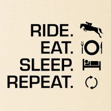 Ride Eat Sleep Repeat Kôň Ride Eat Sleep Repeat Kôň