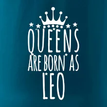 Queens are born as Leo - Lev