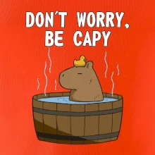 Don't worry be capy Don't worry be capy