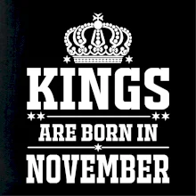 Kings are born in November