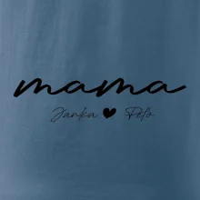 Mama - tričko menami deti písacie