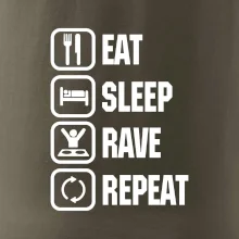 Eat sleep rave repeat