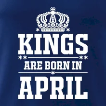 Kings are born in April Kings are born in April
