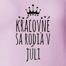 Kráľovné sa rodia v júli