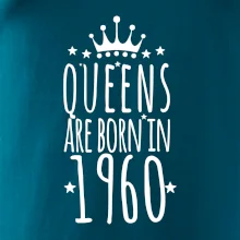 Queens are born in 1960