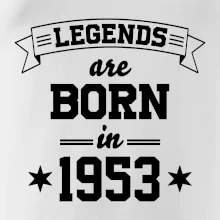 Legends are born in 1953