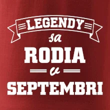 Legendy sa rodia v septembri