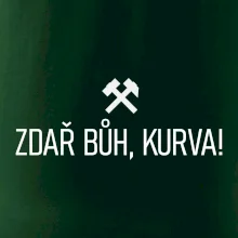 ZDAŘ BŮH, KURVA!﻿