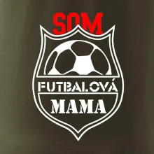Som futbalová mama Som futbalová mama