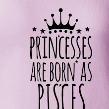 Princesses are born as Pisces - Ryby Princesses are born as Pisces - Ryby