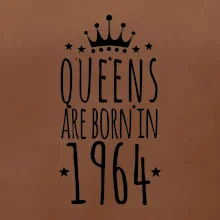 Queens are born in 1964