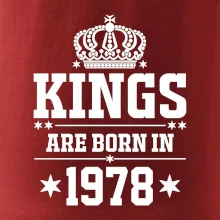 Kings are born in 1978