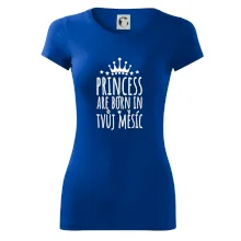 Princesses are born in (Vlastný nápis mesiac narodenia)