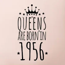 Queens are born in 1956