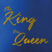 The King - His Queen - písané