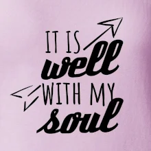 It is well with my soul